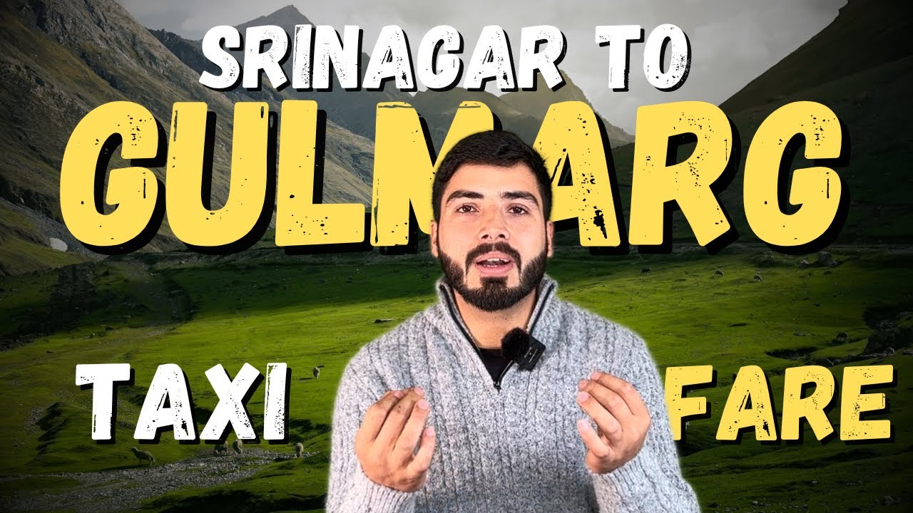 Srinagar to Gulmarg Taxi Fare | Srinagar to Gulmarg Taxi