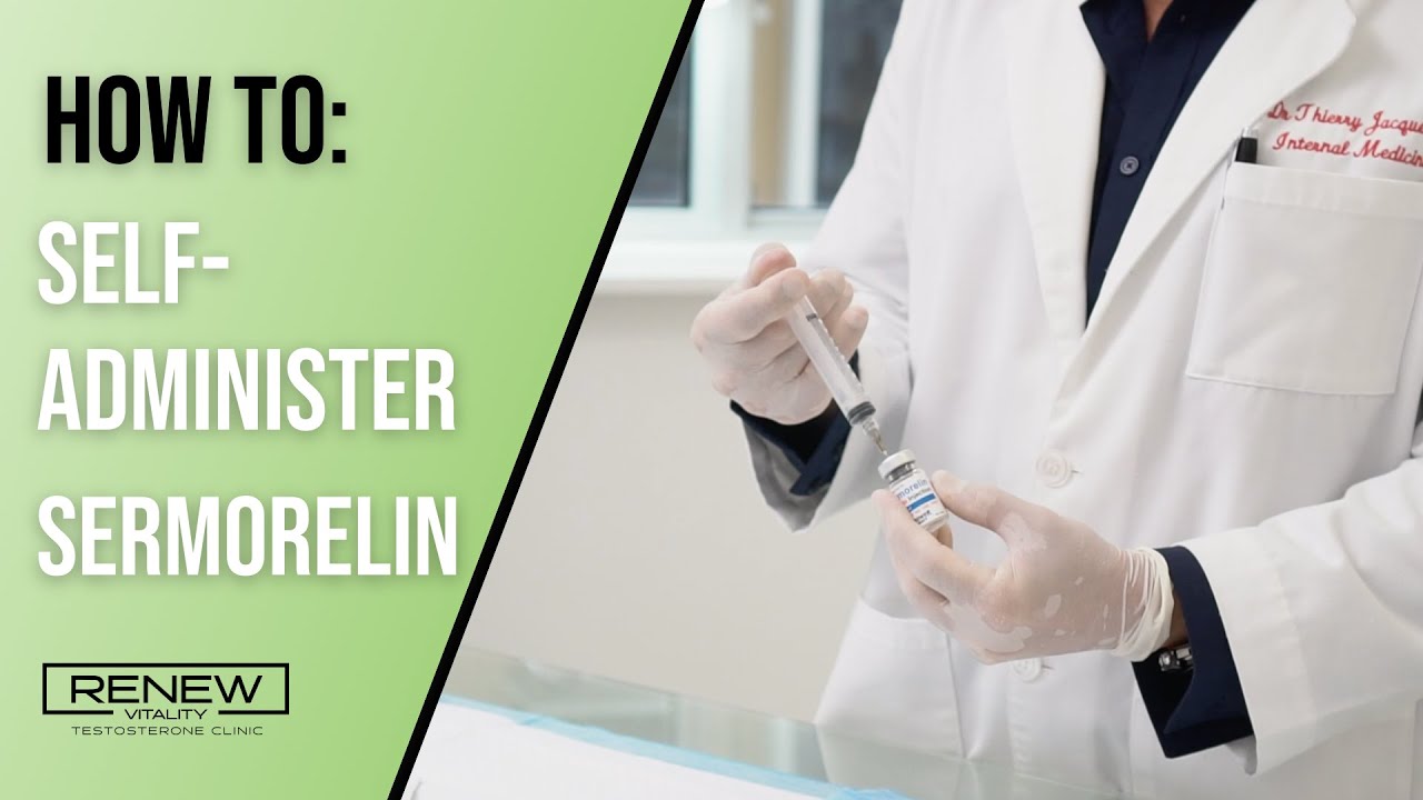 How to Self Administer Sermorelin