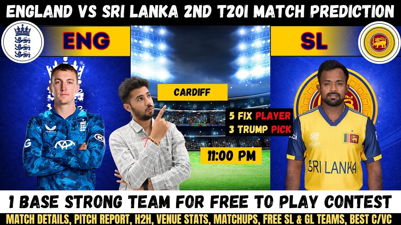 ENG vs SL Dream11 Prediction, England vs Sri Lanka 2nd T20I Fantasy Team Analysis #engvssl