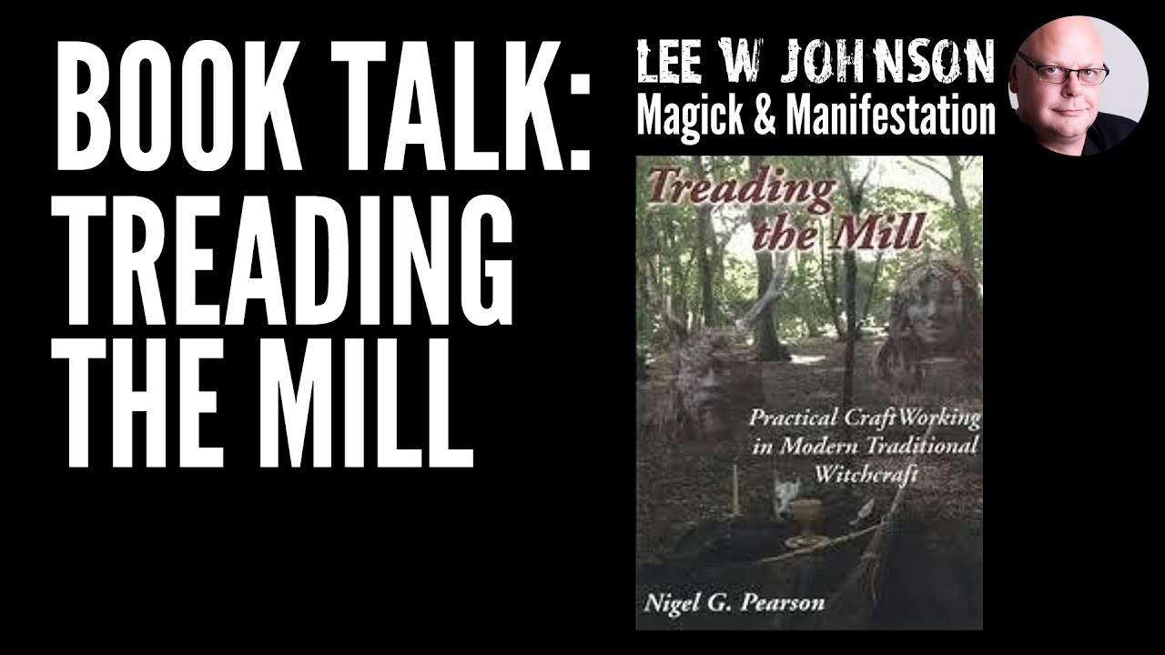 Book Talk: Treading the Mill by Nigel G. Pearson