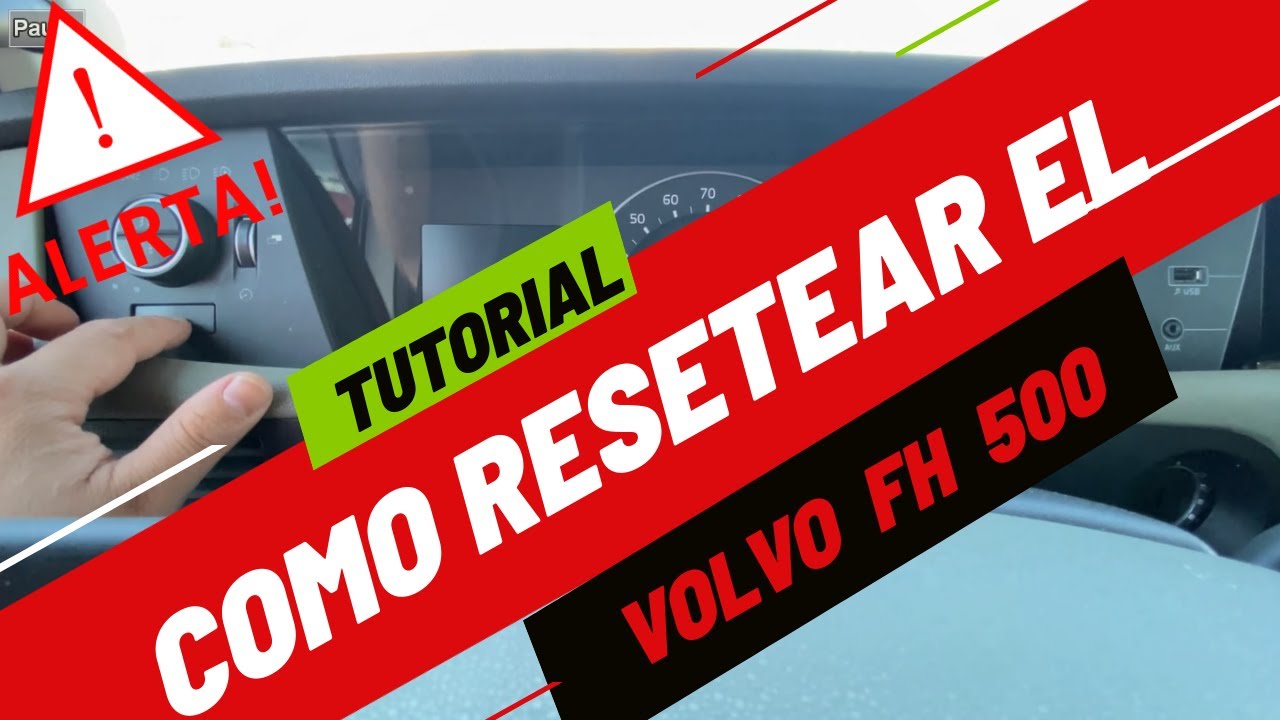 Como Resetear el Volvo FH - TUTORIAL