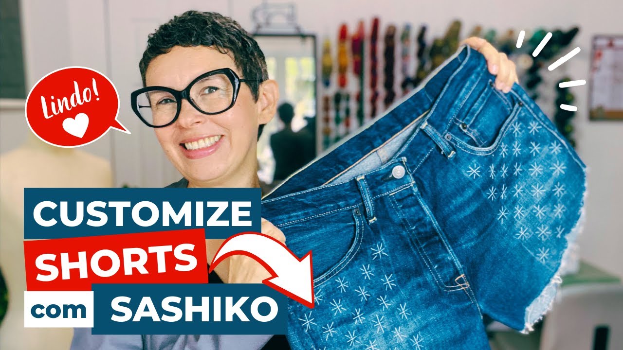 DIY - Tutorial de Bordado: Como Customizar SHORTS com Bordado SASHIKO