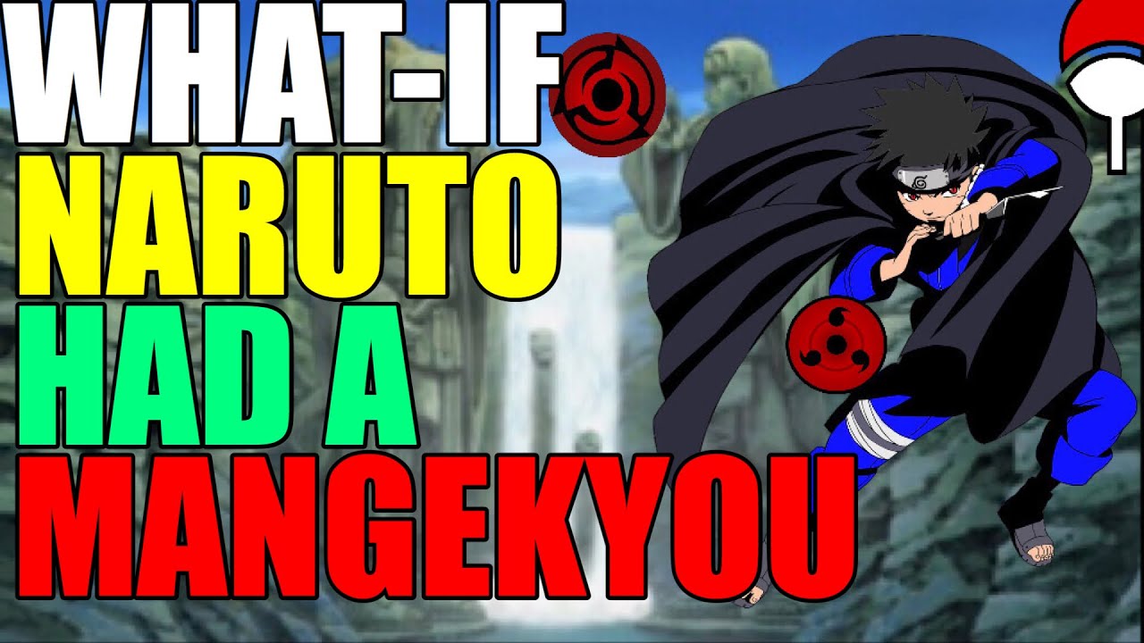 What If Naruto Had A Mangekyou