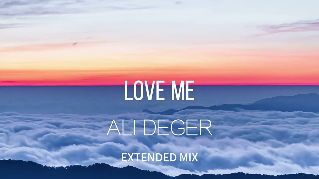 Ali Deger - Love Me (Extended Mix) @CafeDeAnatolia  | Afro House