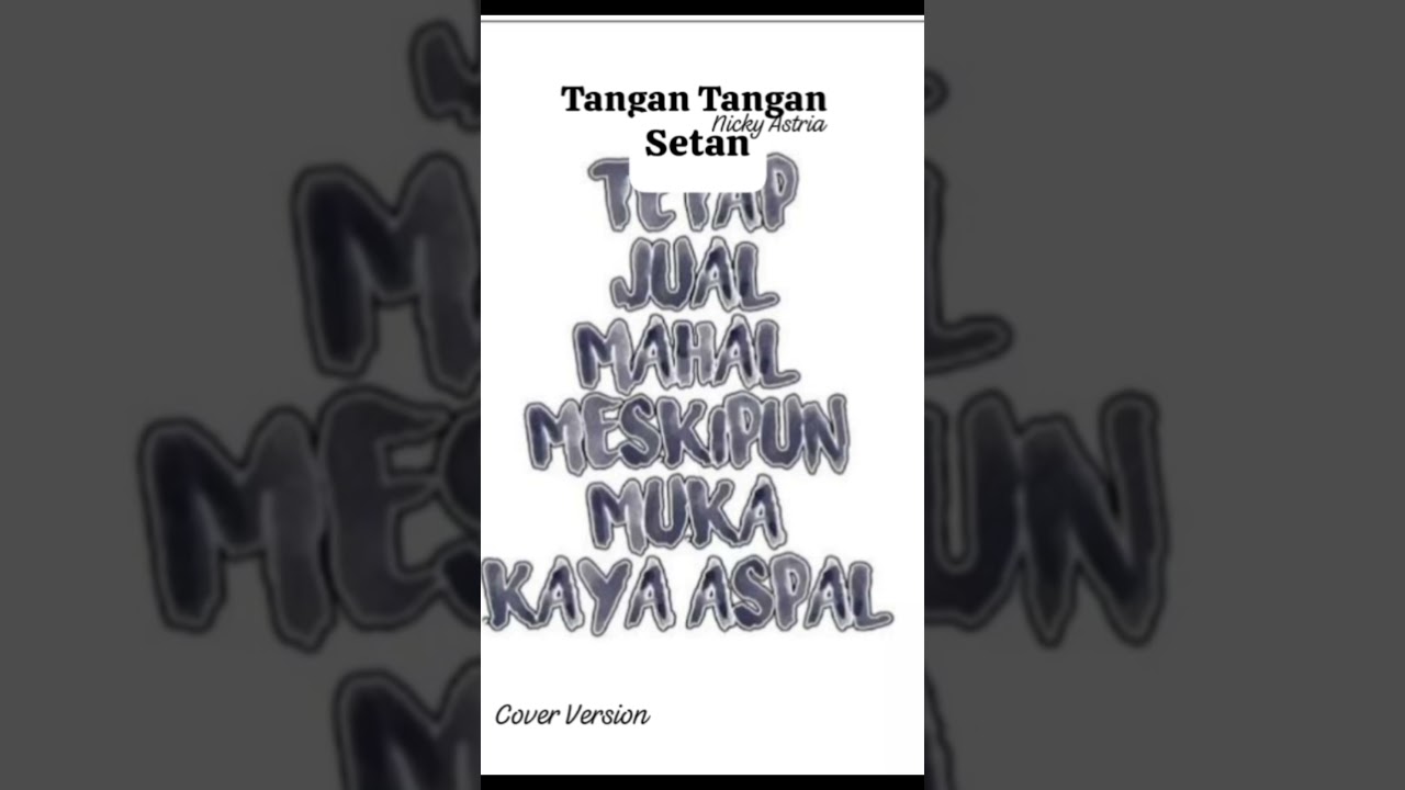Lagu Cover - Tangan Tangan Setan - Nicky Astria