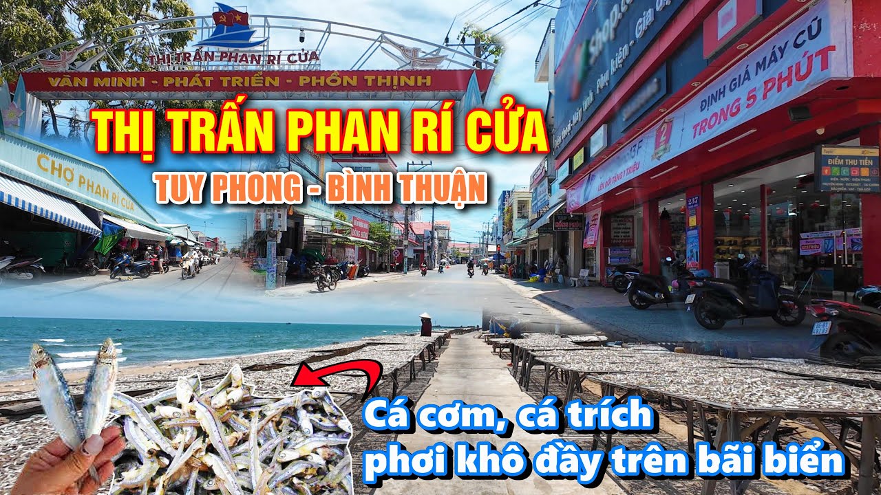 Vòng quanh Thị trấn Phan Rí Cửa mùa nắng đẹp, 