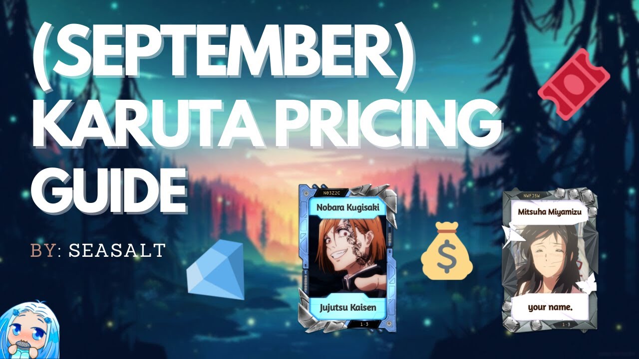 (SEPTEMBER) KARUTA PRICING GUIDE and Market Currency Rates