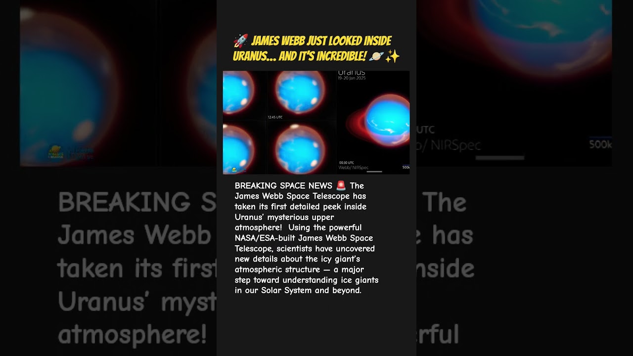 🚀 James Webb JUST Looked Inside Uranus&hellip; And It&rsquo;s Incredible! 🪐✨#space