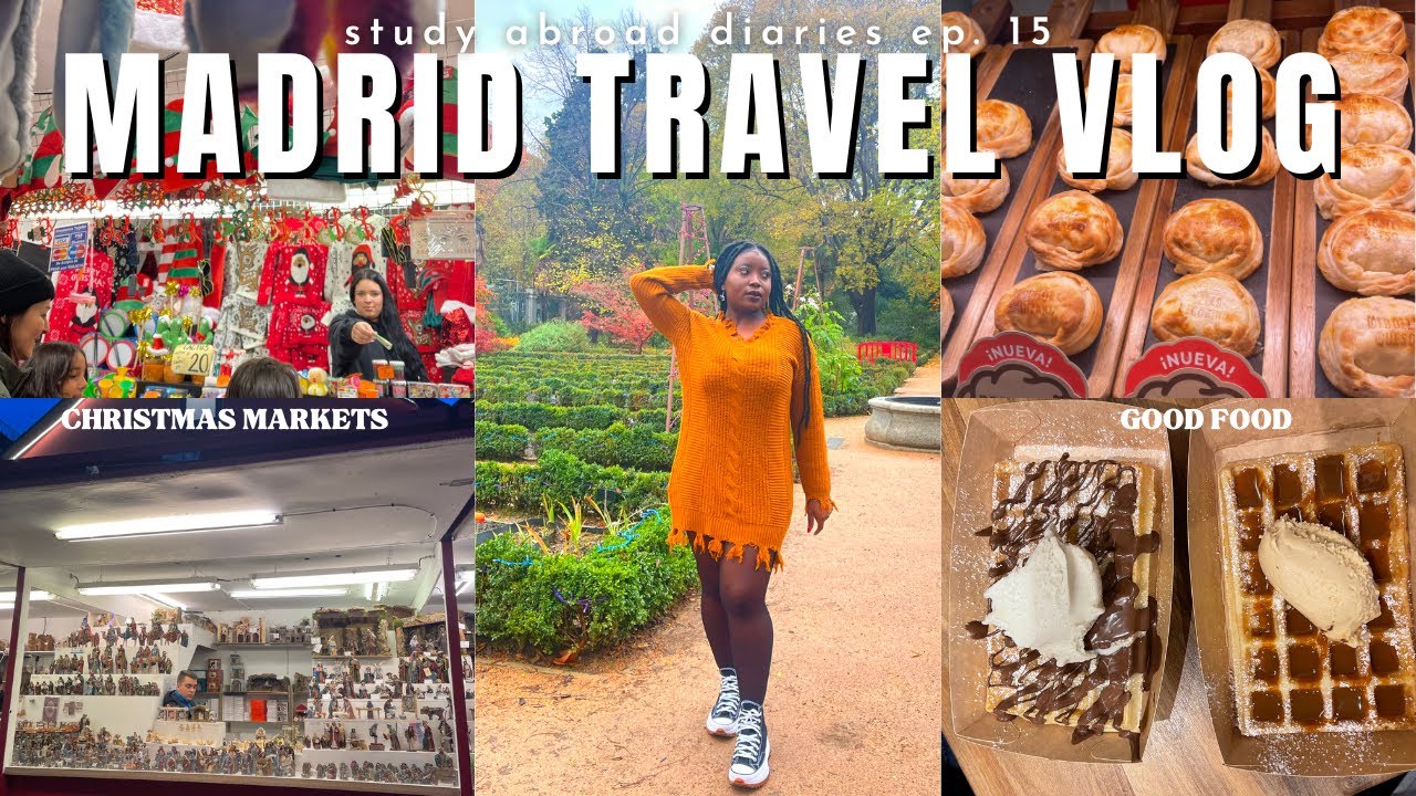 A DAY IN MADRID, SPAIN || Madrid Travel Vlog| study abroad diaries ep. 15