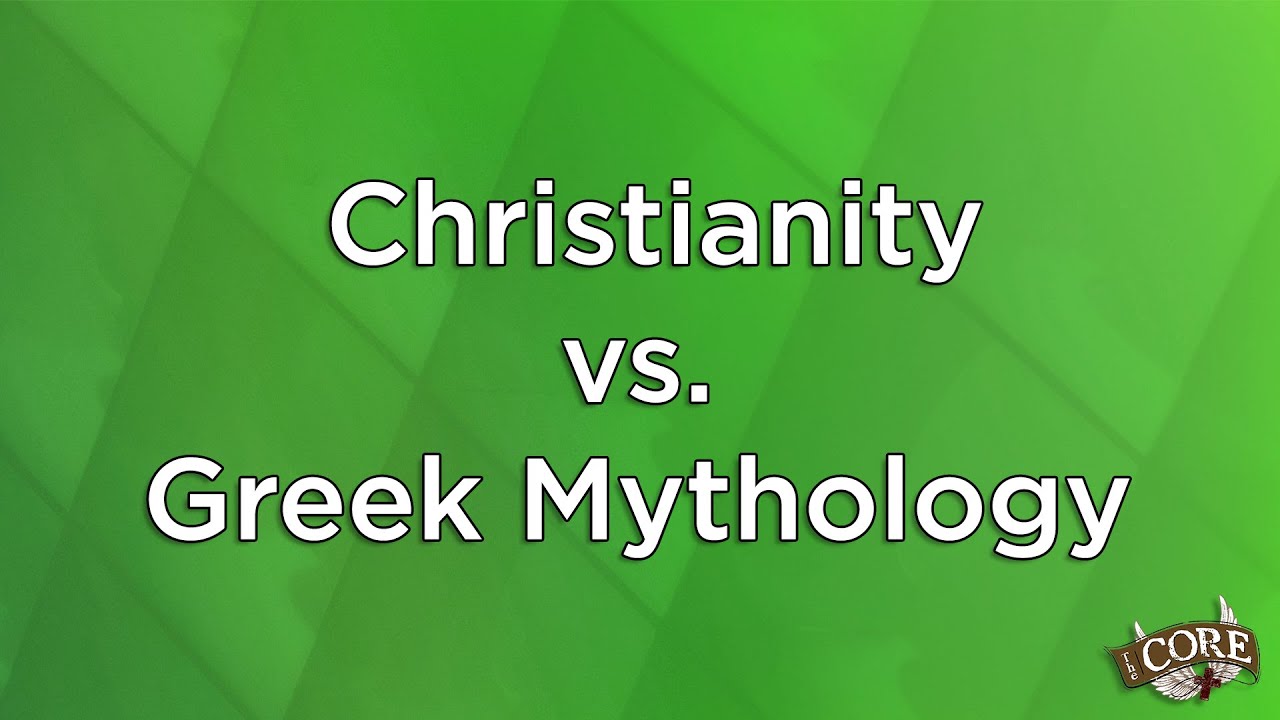 Christianity vs. Greek Mythology - 6th Annual Q&A Sunday - The CORE