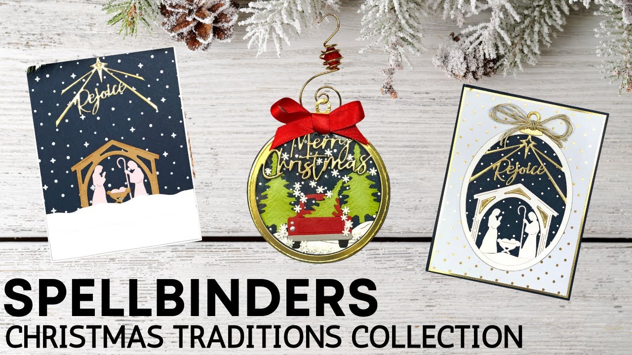 Christmas Cards and Shaker Ornament | Spellbinders Christmas Traditions Collection