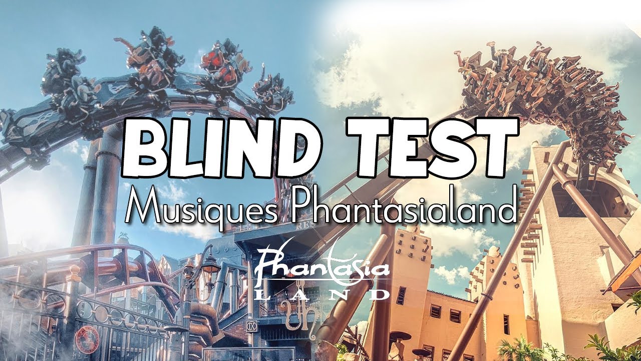 Blind Test PHANTASIALAND : Teste tes connaissances musicales du Parc !