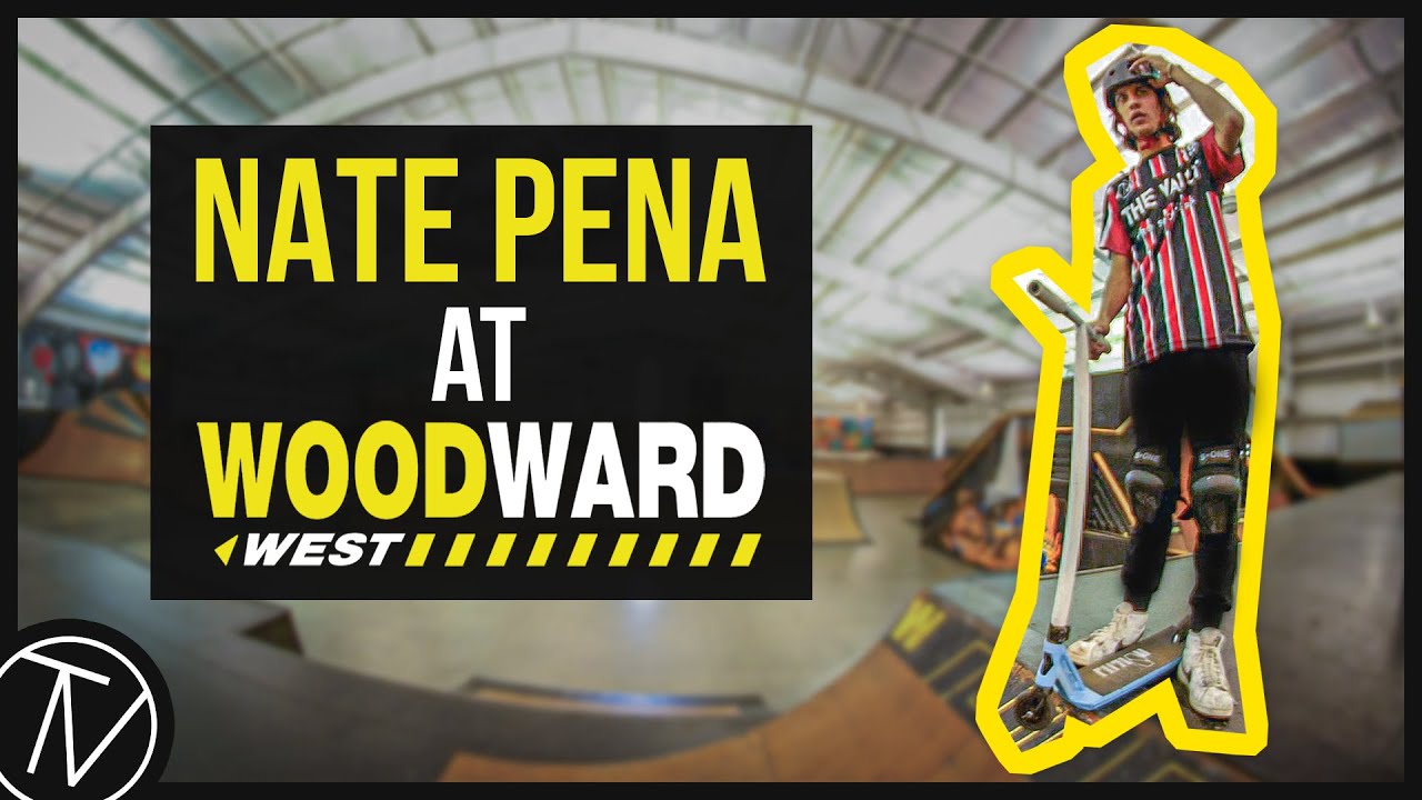 Nate Pena at Woodward West │ The Vault Pro Scooters