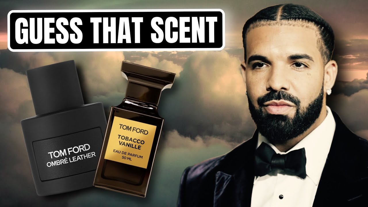 GUESS THAT SCENT | Drake Edition - What Cologne Would Drake Wear