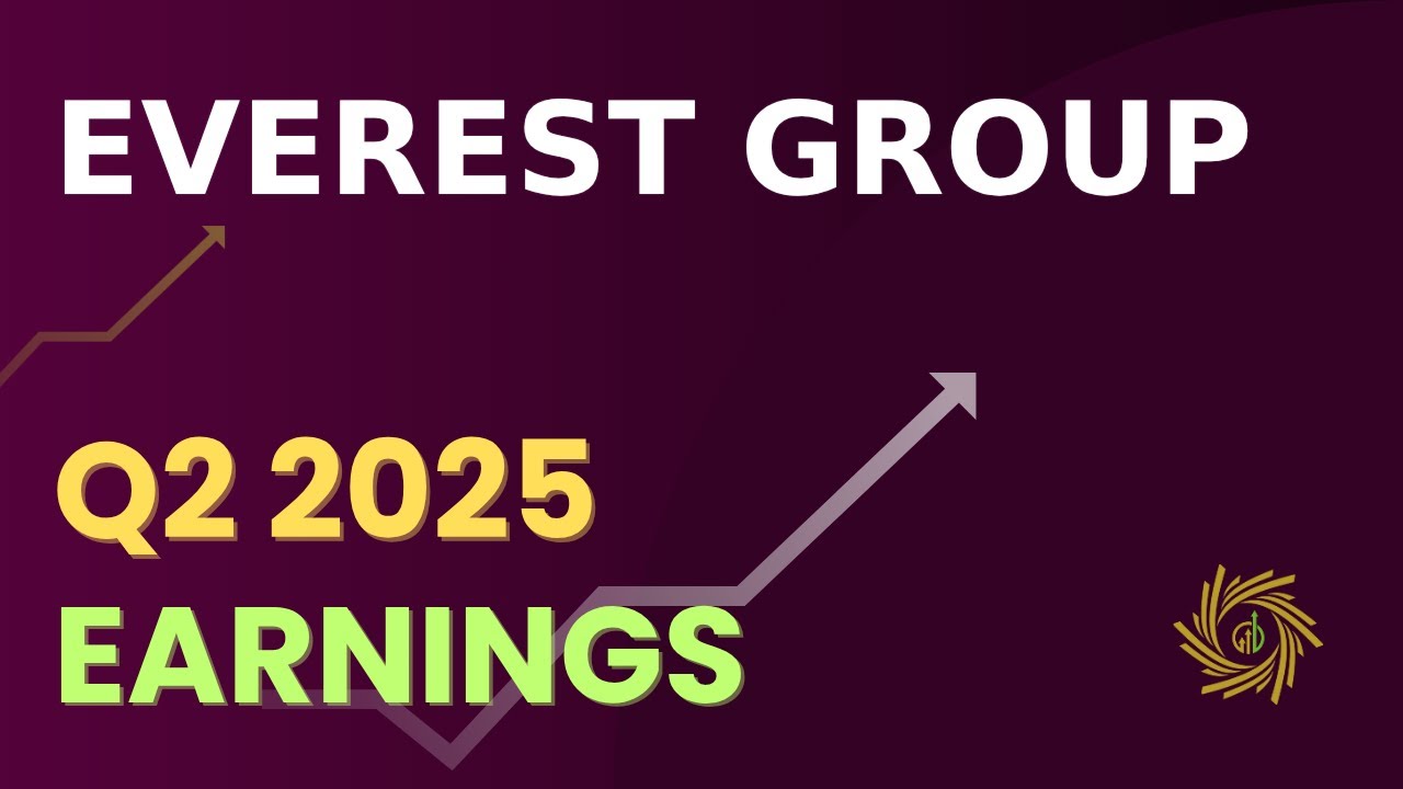 Everest Group EG Q2 2025 Earnings Call