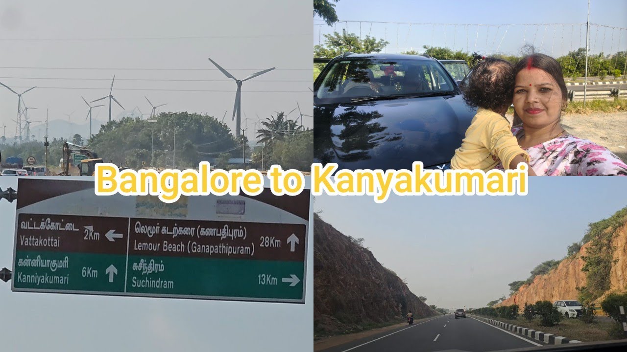 Bangalore to Kanyakumari 650 km road trip |journey complete details #touristplace #@rudranichouhan 