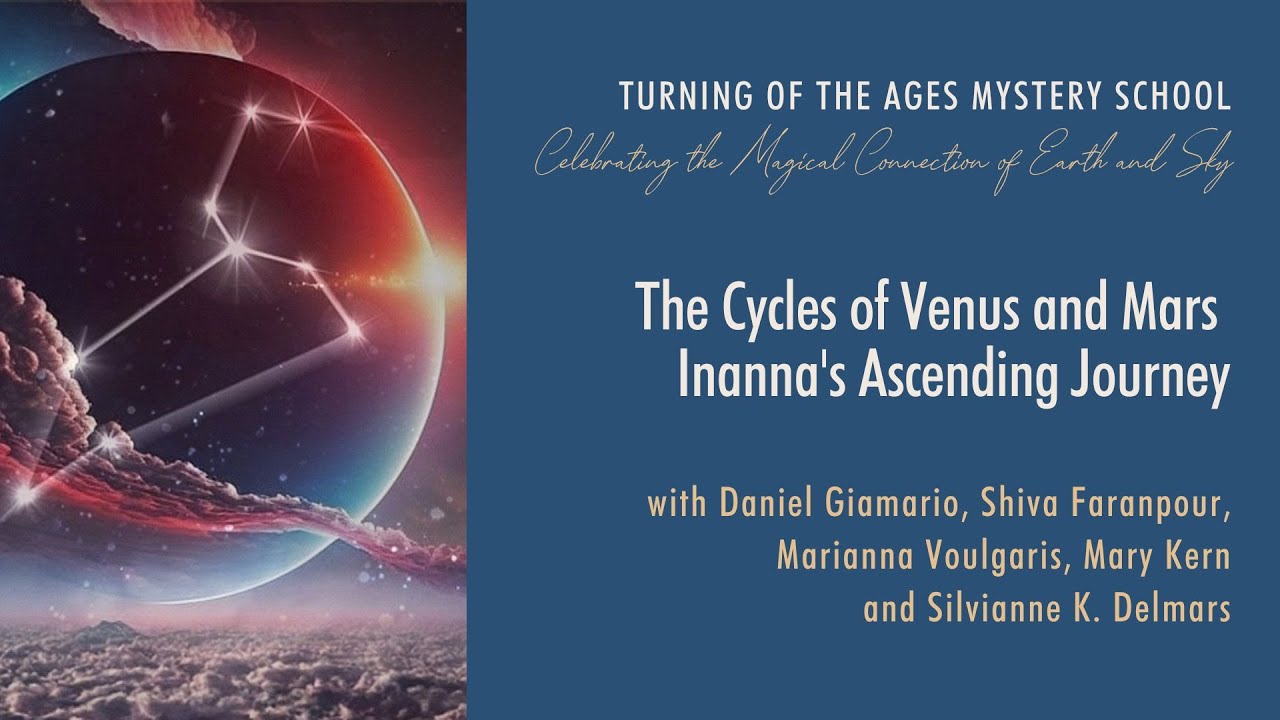 The Cycles of Venus and Mars: Re-opening for Inanna's Ascending Journey
