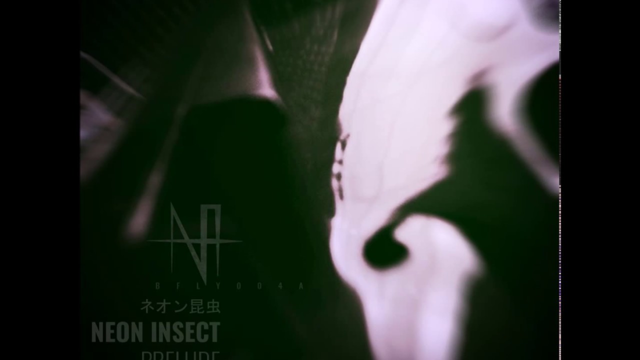 Neon Insect - Prelude