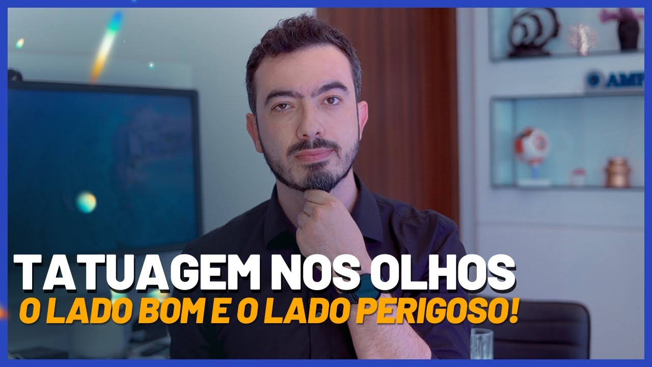 TATUAGEM NOS OLHOS - O lado negativo e o positivo | Dr. Tiago César