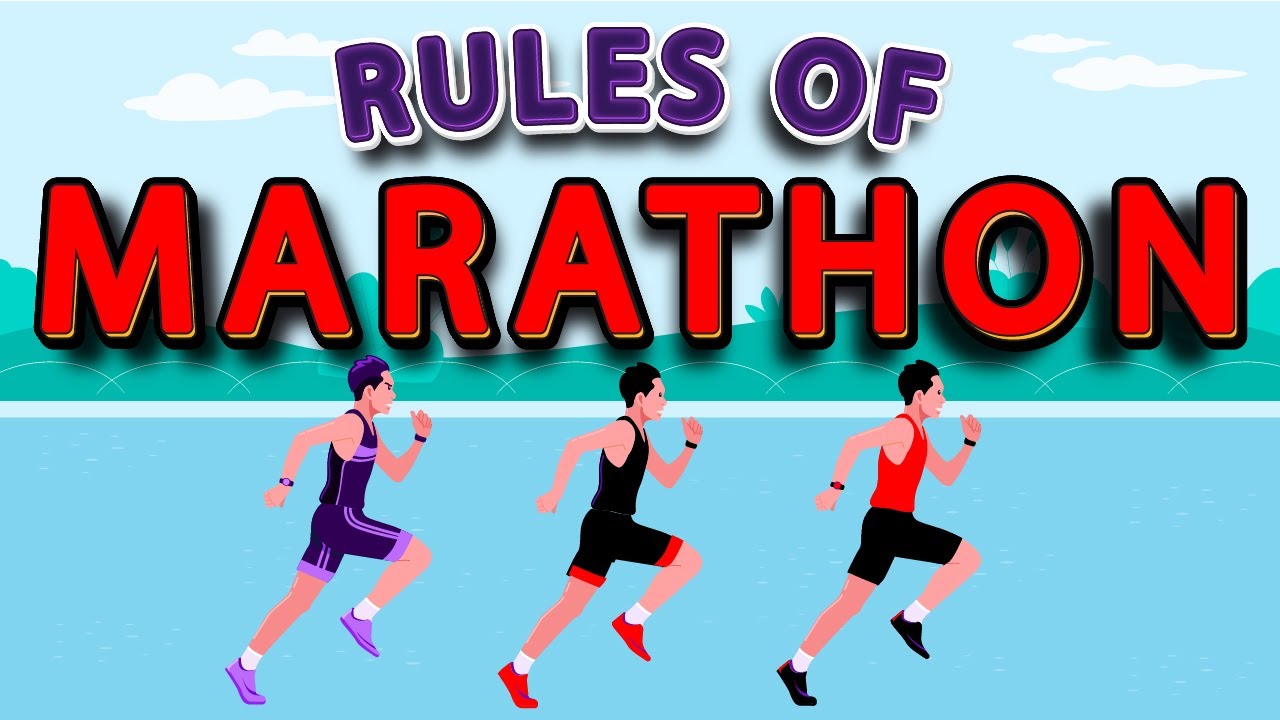 Rules of Marathon Race : Marathon Race Rules For Beginners : Marathon