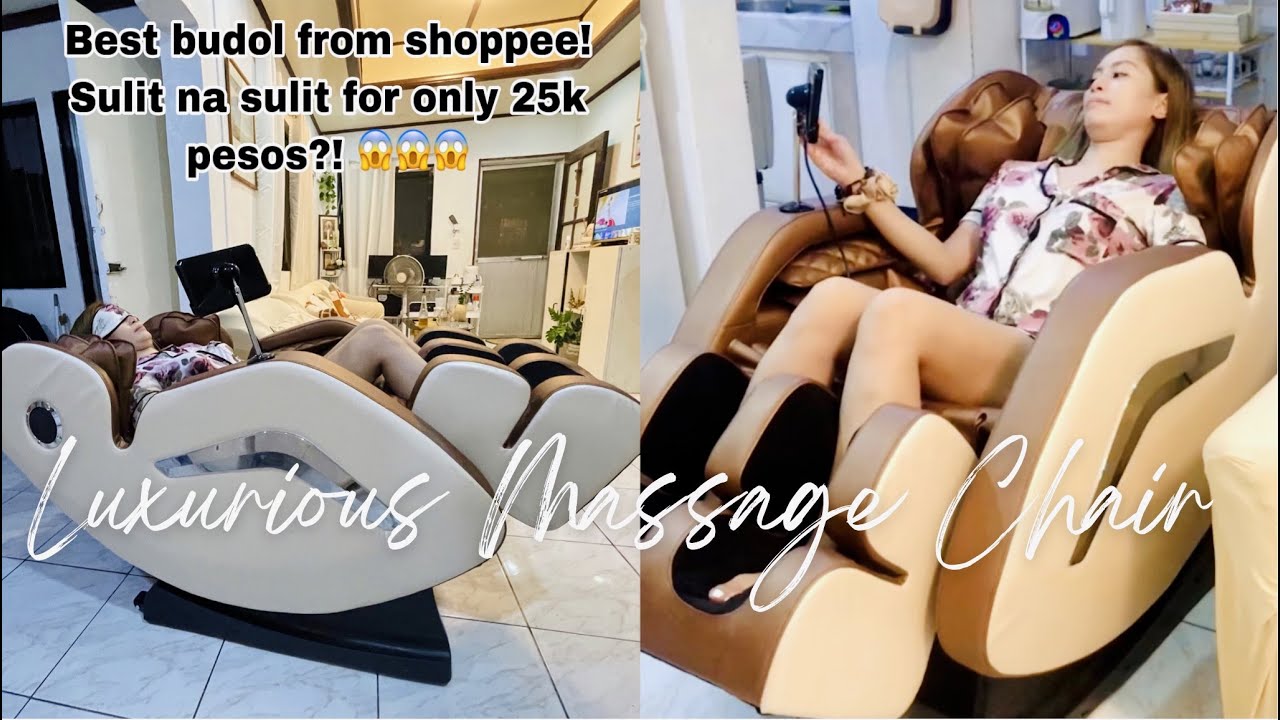 Luxurious massage chair reviews! Best birthday gift and budol from shoppee 😱 #VLOG32