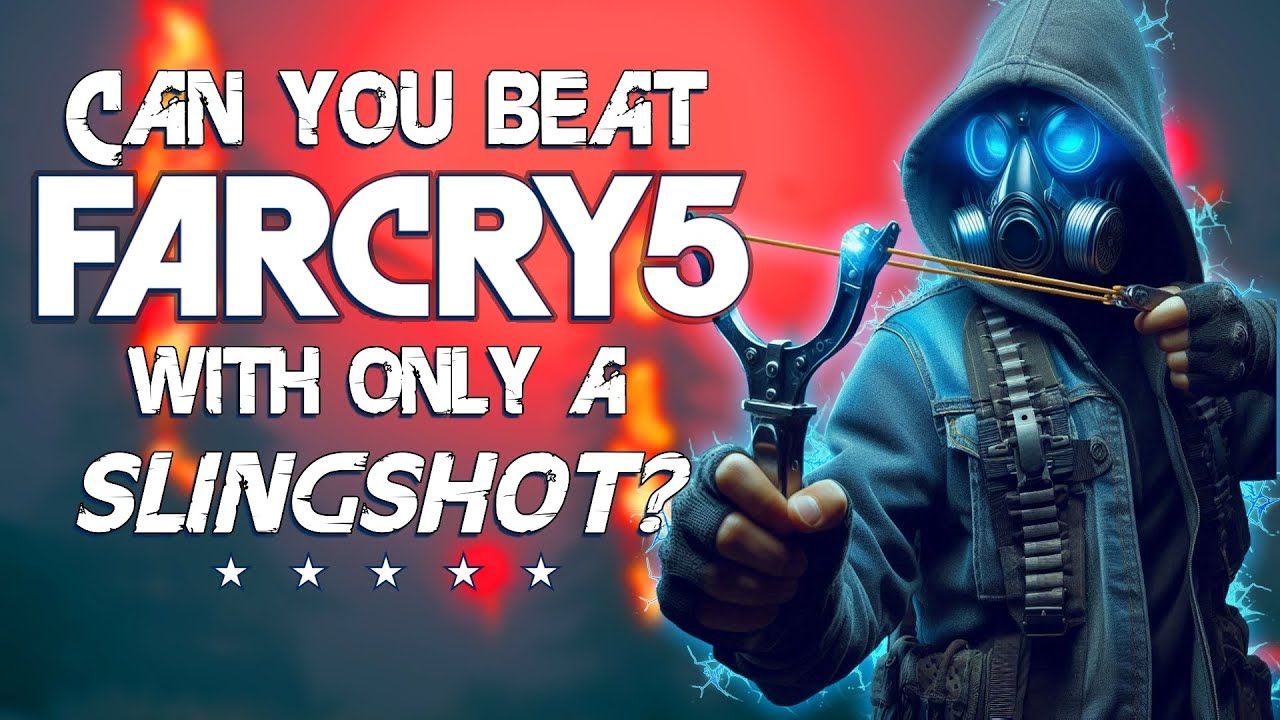 Can You Beat Far Cry 5 With Only a Slingshot?