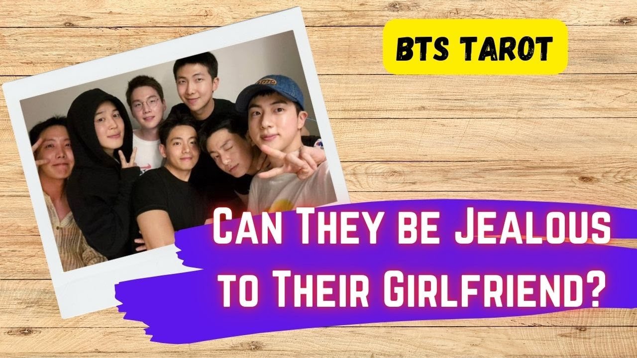 [BTS TAROT] Can They be Jealous?
