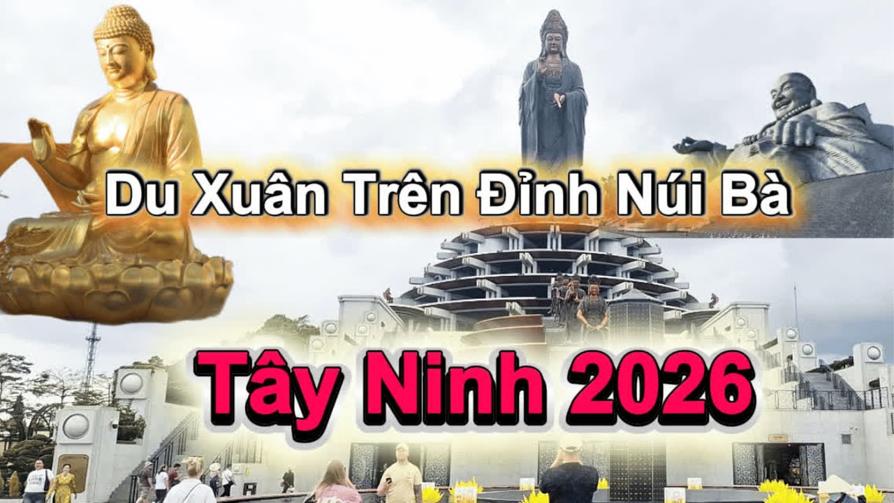 Du Xuân Núi Bà Đen Tây Ninh 2026 #nuibadentayninh #núibàđen #DuLichTamLinh