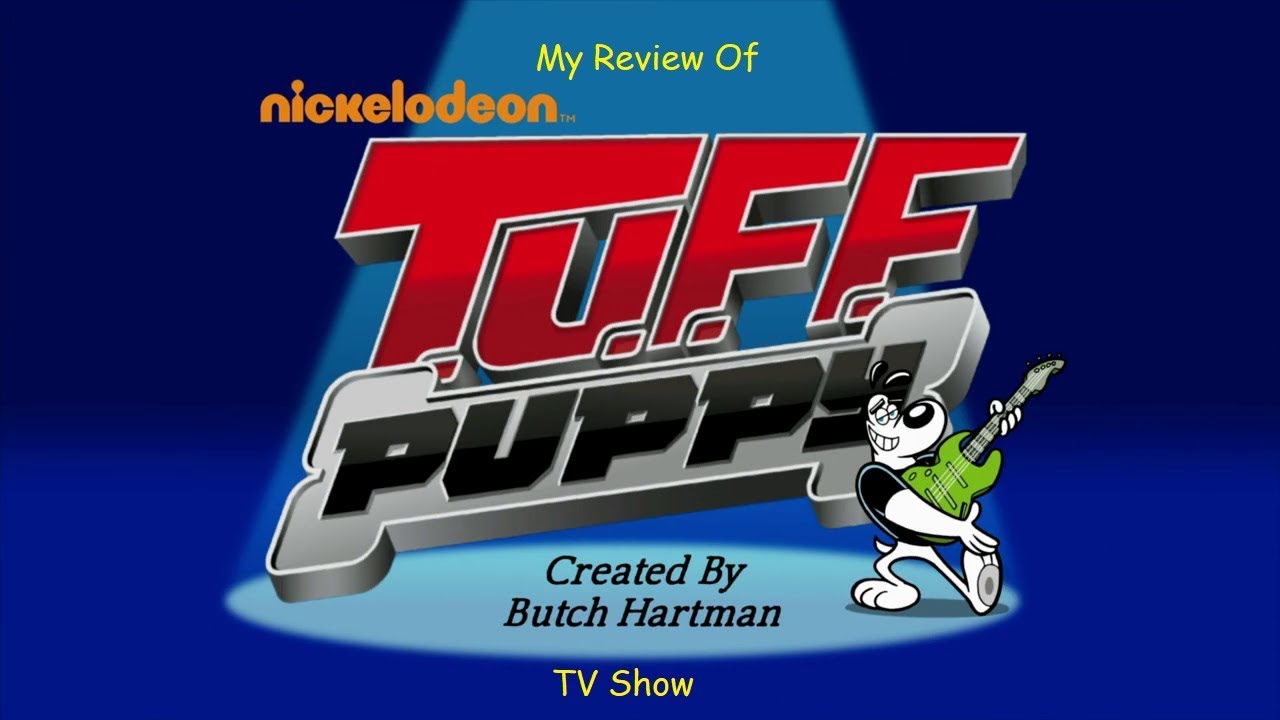 TUFF Puppy TV Show Review