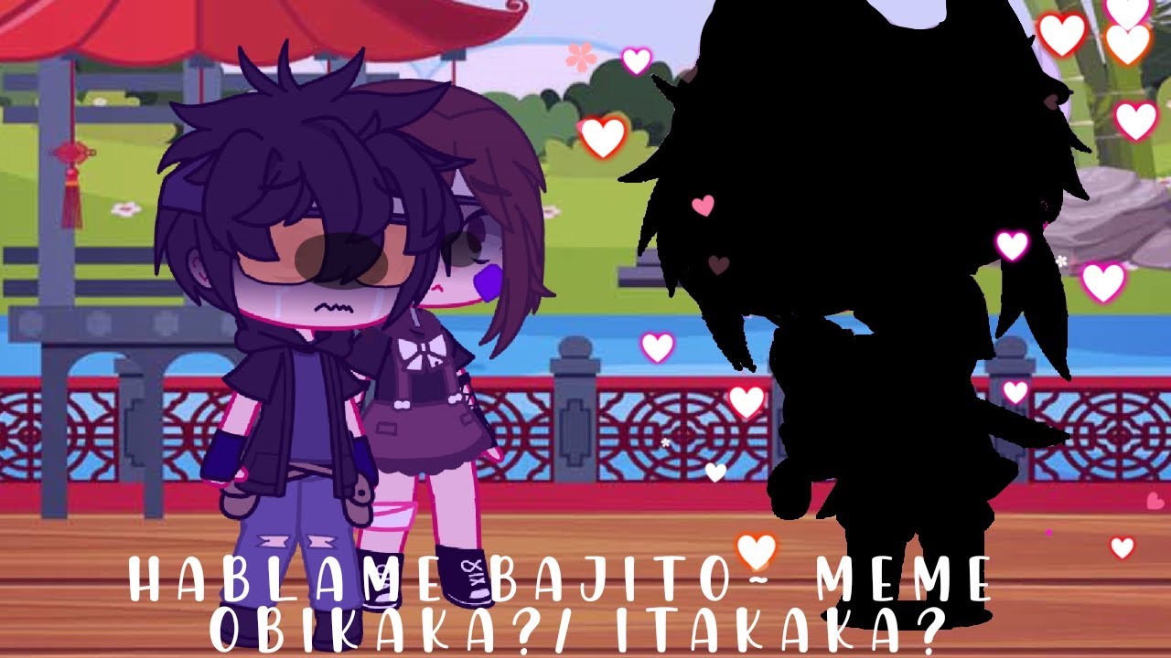Hablame bajito~ meme ( de cringe 🤡👌🏻) leer desc obikaka? Itakaka?