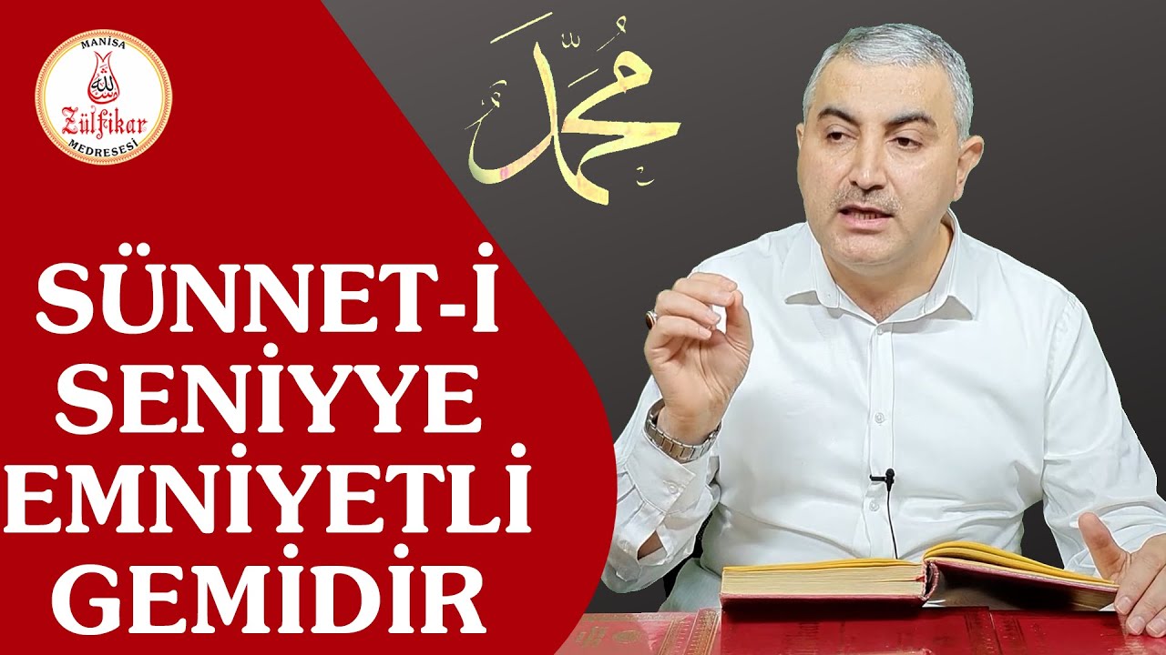 4) SÜNNET-İ SENİYYE BAHSİ (11.LEM'A 4.NÜKTE)