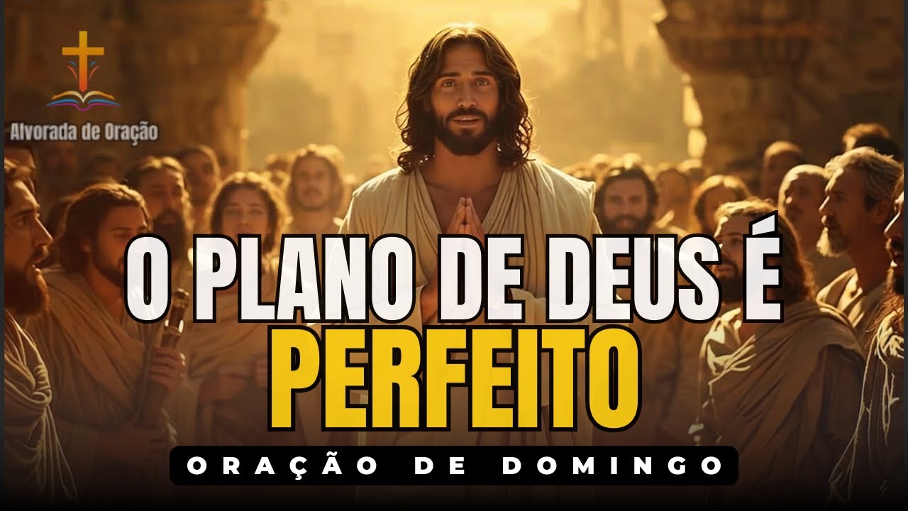 Quando Você Não Vê Saída, Deus Já Abriu um Caminho | Oração de Domingo