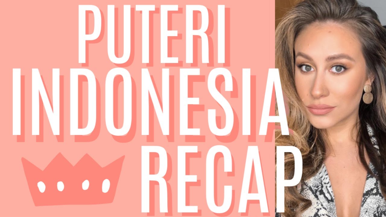 Miss Universe Indonesia | Puteri Indonesia 2020 (FIRST TIME RECAP)