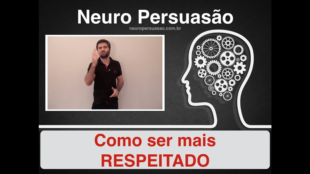 Como ser mais RESPEITADO | Neuro Persuasão por André Buric