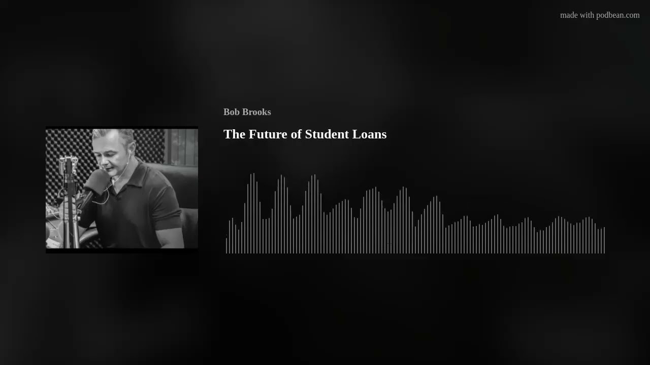 The Future of Student Loans