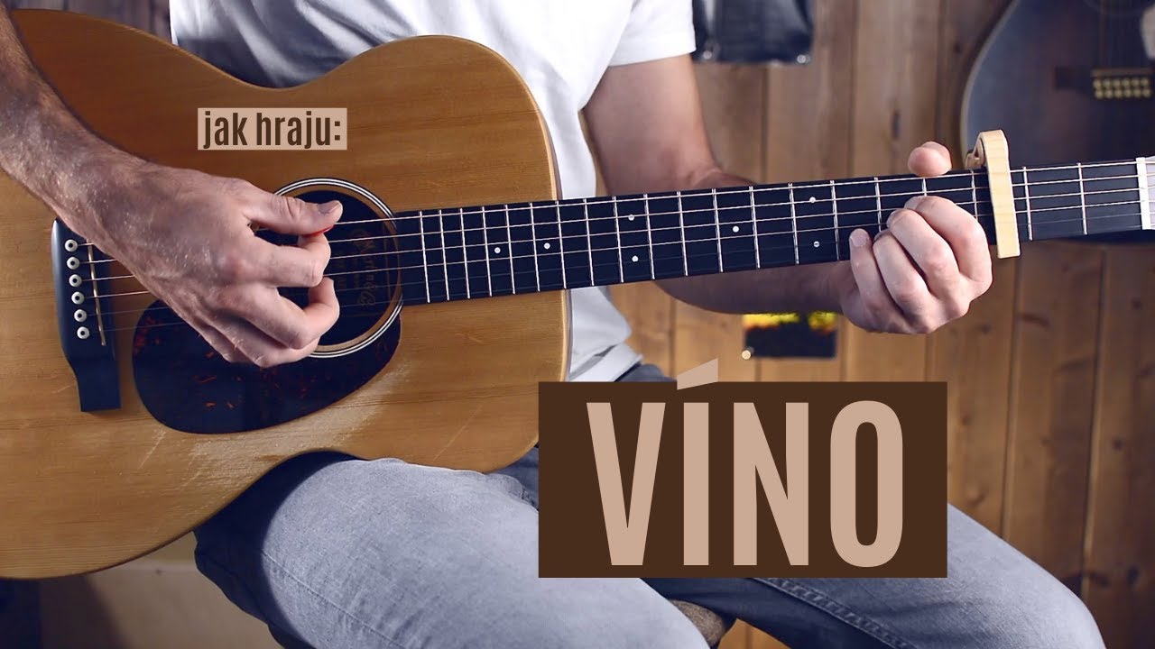 jak hrát Víno / Chinaski / KYTARA / SOLO