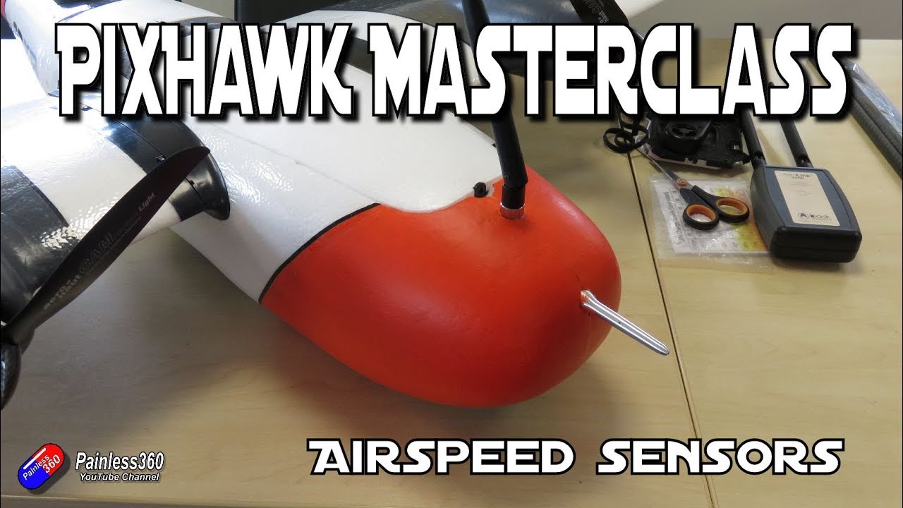 PixHawk Masterclass - Airspeed/Pitot sensor setup