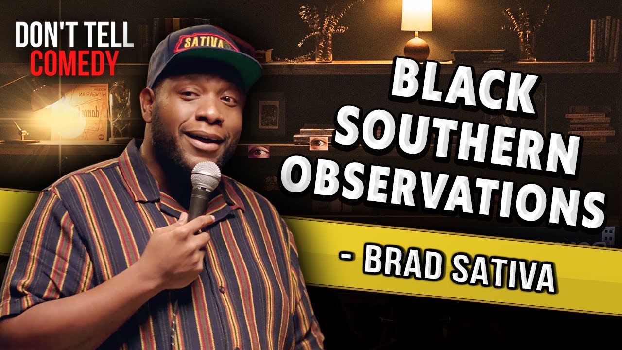 Black Southern Observations | Brad Sativa | Stand Up Comedy