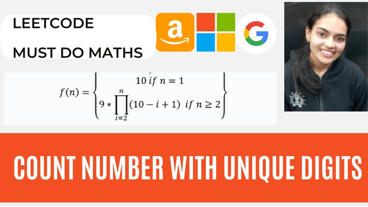 357. Подсчёт чисел с уникальными цифрами Leetcode Medium Google Microsoft Interview Simple Question