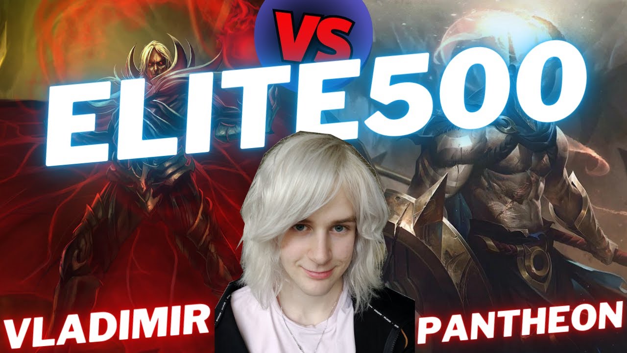ELITE500 | VLADIMIR VS PANTHEON | TOP GAMEPLAY | Patch 14.15 / Season 14 | #LeagueofLegends
