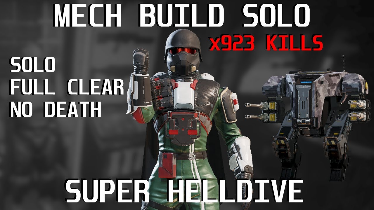 Helldivers 2 - MECH BUILD SOLO - 923 KILLS - Solo Full Clear No Death - Super Helldive - Terminids