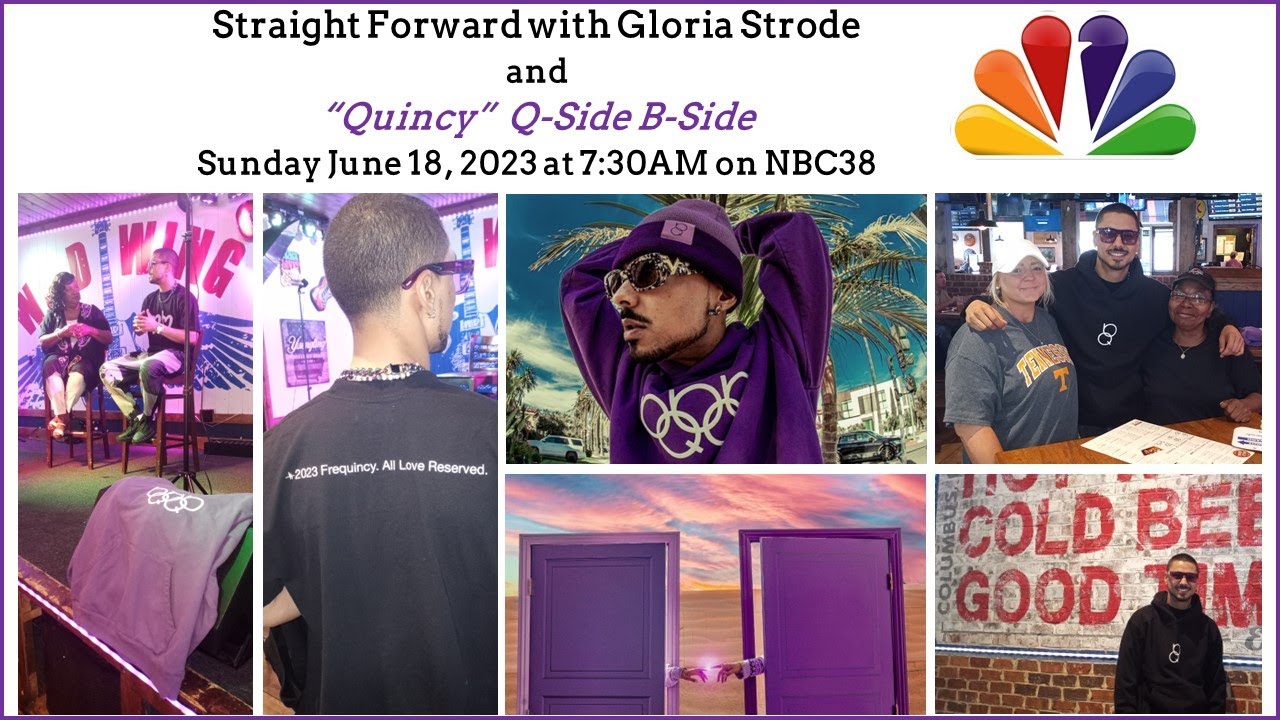 Straight Forward with Gloria Strode and Quincy