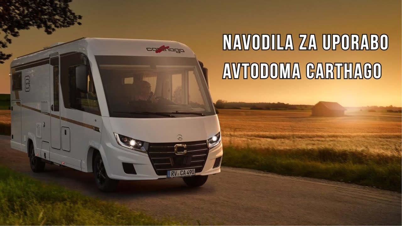 Navodila za uporabo avtodoma Carthago