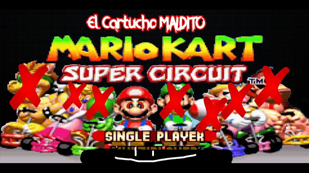 Creepypasta: MARIO KART SUPER CIRCUIT (El Cartucho MALDITO) Final INESPERADO  ☠☠☠☠