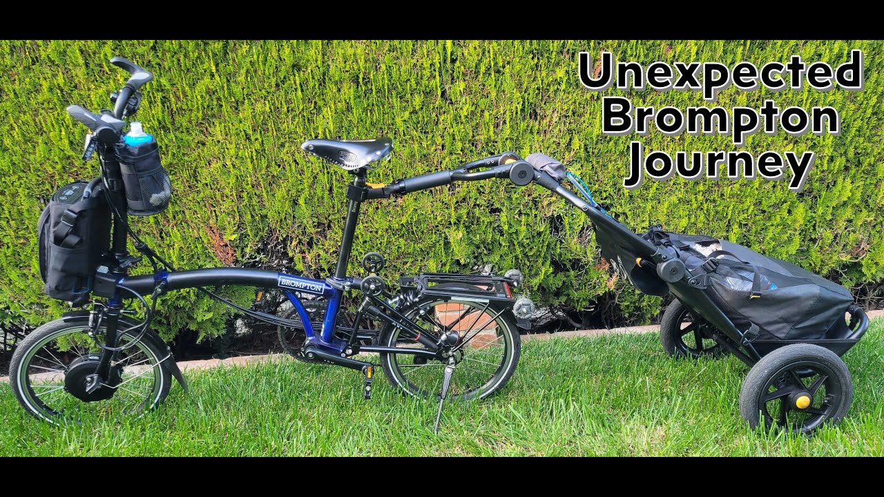 Brompton Ride with Trailer - an Unexpected Journey