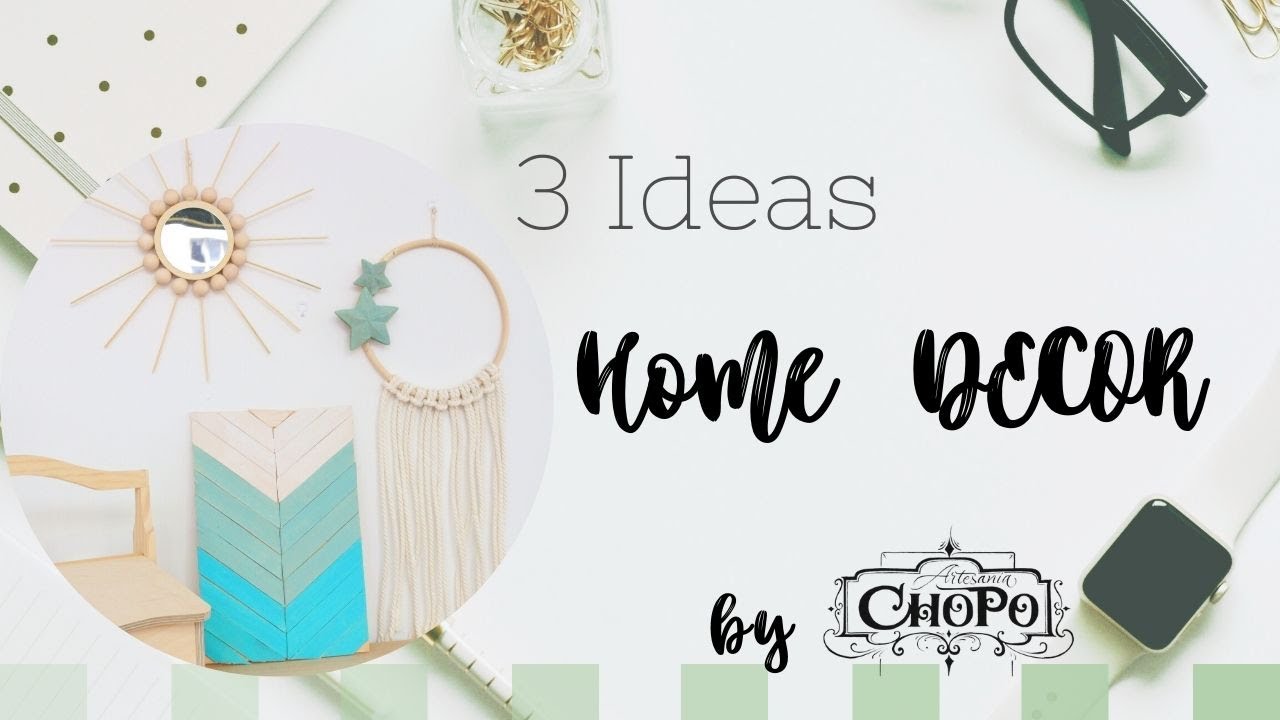 3 ideas home decor DIY