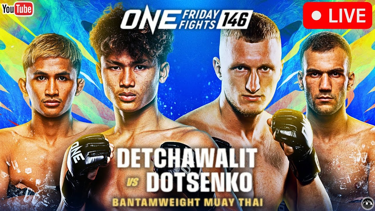 ONE Friday Fights 146: Detchawalit vs. Dotsenko | LIVE STREAM Muay Thai Fight Companion | Lumpinee