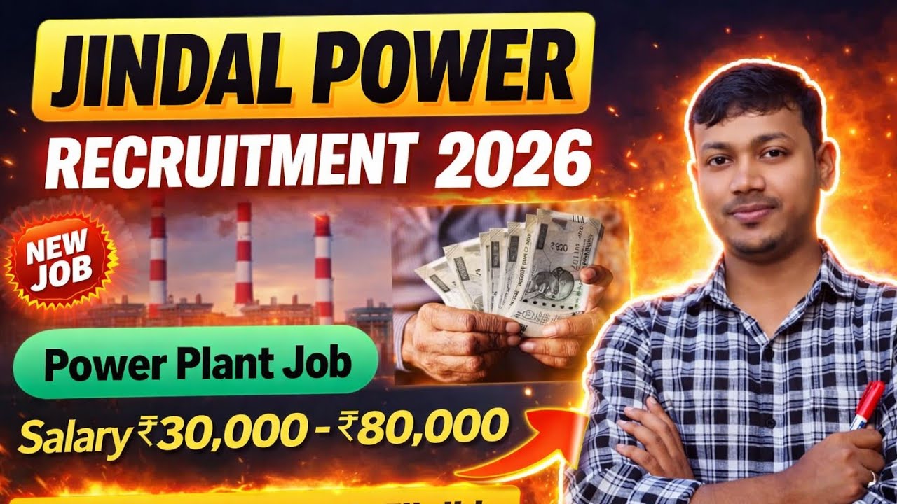 Jindal Power Recruitment 2026 | Jindal Power New Vacancy 2026