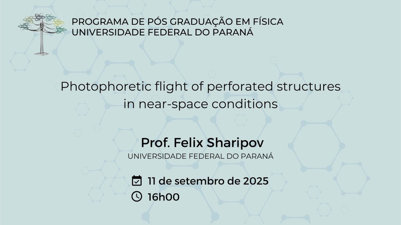 Prof. Felix Sharipov - Photophoretic flight of perforated structuresin near-space conditions