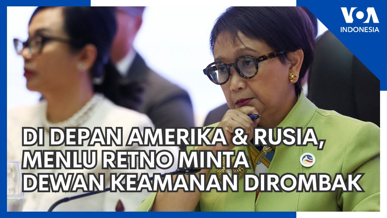 Menlu Retno Serukan DK PBB Dirombak, AS Tolak Vetonya Dicabut